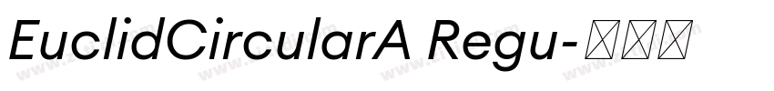 EuclidCircularA Regu字体转换